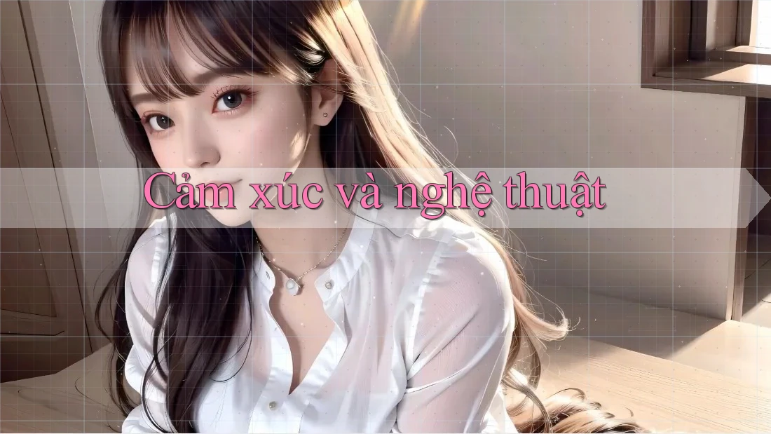 Cảm xúc và nghệ thuật