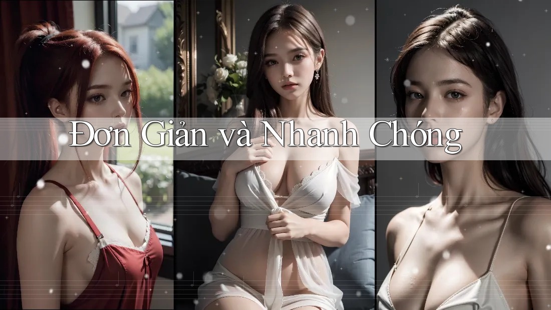 Đơn giản và nhanh chóng Đơn giản và nhanh chóng