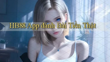 hb88 app đánh bài tiền thật