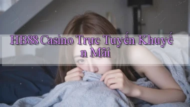 hb88 casino trực tuyến khuyến mãi