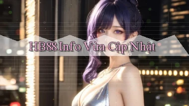 hb88 info vừa cập nhật