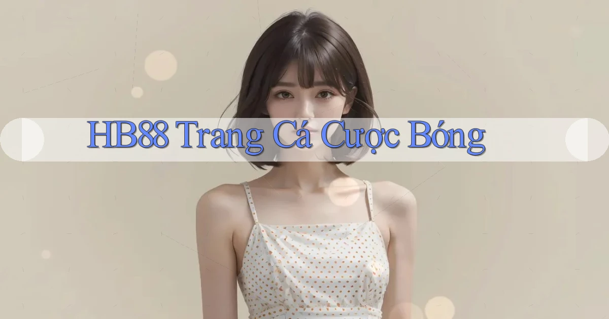 hb88  trang cá cược bóng