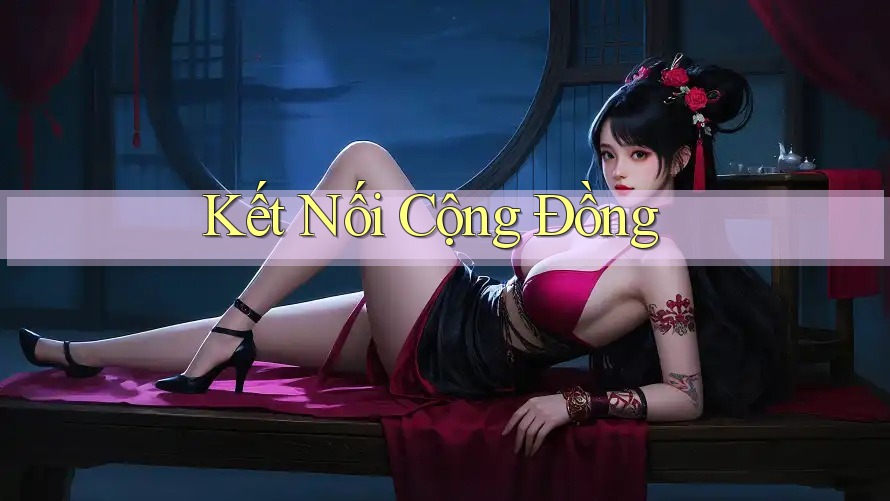 Kết nối cộng đồng Kết nối cộng đồng