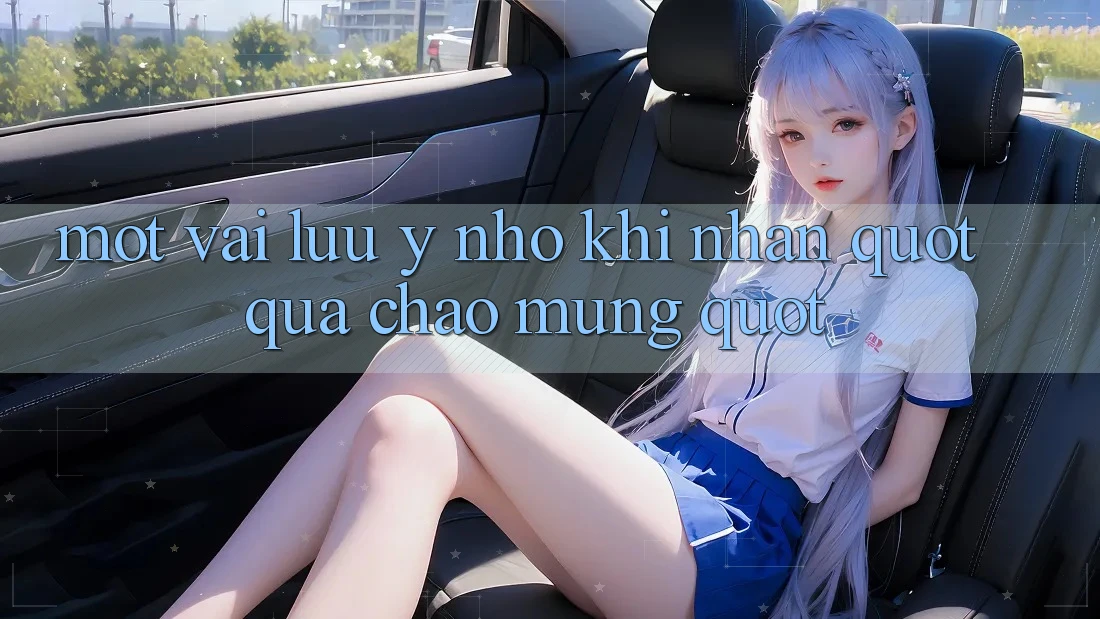 Một Vài Lưu ý Nhỏ Khi Nhận " Quà Chào Mừng"