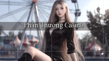 Phần thưởng Casino